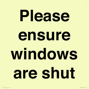 Please ensure windows are shut